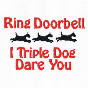 Machine Embroidery triple dog dare